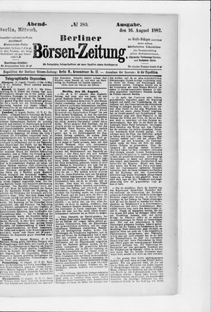 Berliner Börsen-Zeitung vom 16.08.1882