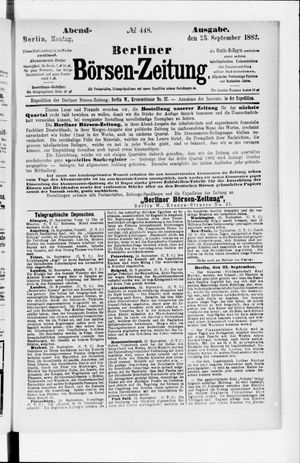 Berliner Börsen-Zeitung on Sep 25, 1882