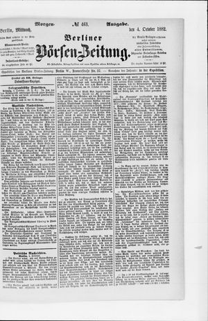 Berliner Börsen-Zeitung on Oct 4, 1882