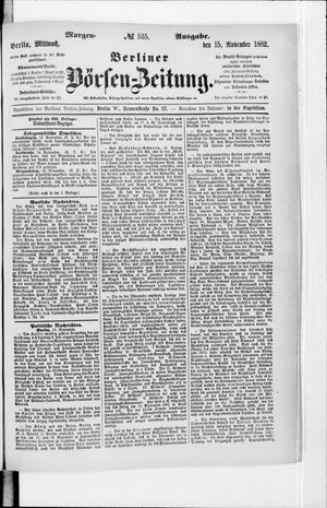Berliner Börsen-Zeitung vom 15.11.1882