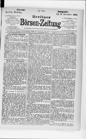 Berliner Börsen-Zeitung vom 12.12.1882
