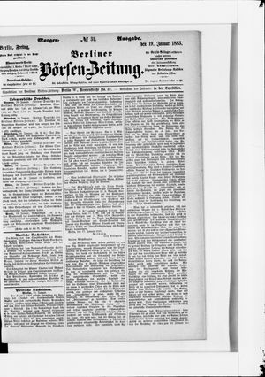 Berliner Börsen-Zeitung on Jan 19, 1883