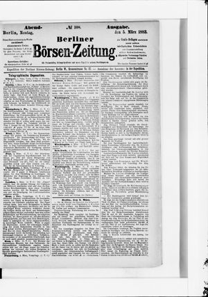Berliner Börsen-Zeitung on Mar 5, 1883