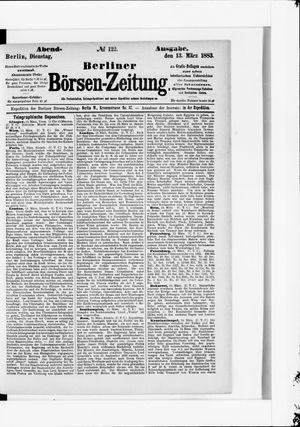 Berliner Börsen-Zeitung on Mar 13, 1883