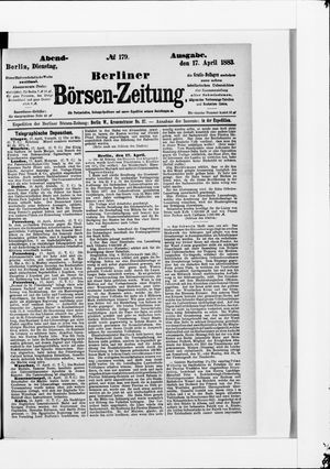 Berliner Börsen-Zeitung on Apr 17, 1883