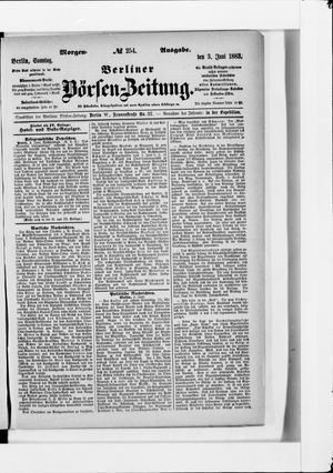 Berliner Börsen-Zeitung on Jun 3, 1883