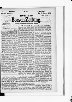 Berliner Börsen-Zeitung vom 15.08.1883