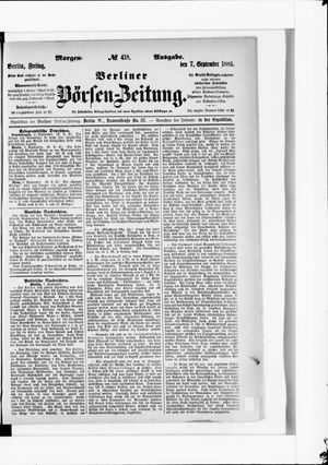Berliner Börsen-Zeitung on Sep 7, 1883