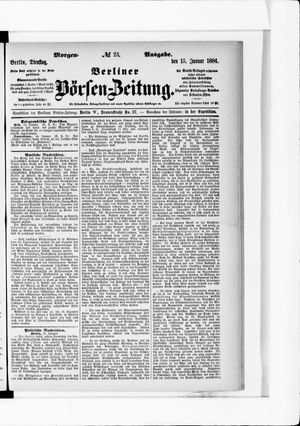 Berliner Börsen-Zeitung on Jan 15, 1884