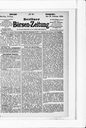 Berliner Börsen-Zeitung on Feb 22, 1884