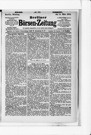 Berliner Börsen-Zeitung on Mar 11, 1884