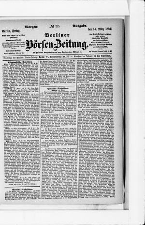 Berliner Börsen-Zeitung on Mar 14, 1884