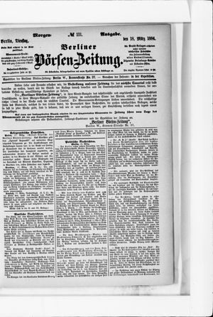 Berliner Börsen-Zeitung on Mar 18, 1884