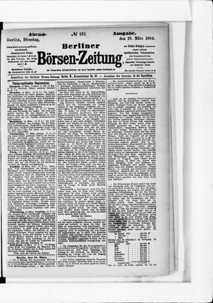 Berliner Börsen-Zeitung on Mar 18, 1884