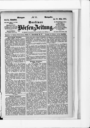 Berliner Börsen-Zeitung on Mar 29, 1884