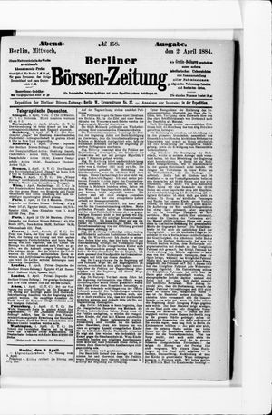 Berliner Börsen-Zeitung on Apr 2, 1884