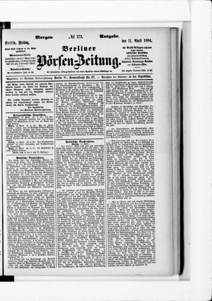 Berliner Börsen-Zeitung vom 11.04.1884