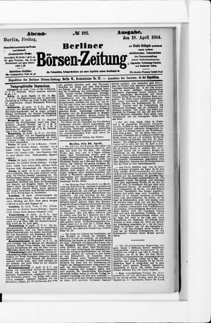 Berliner Börsen-Zeitung on Apr 18, 1884