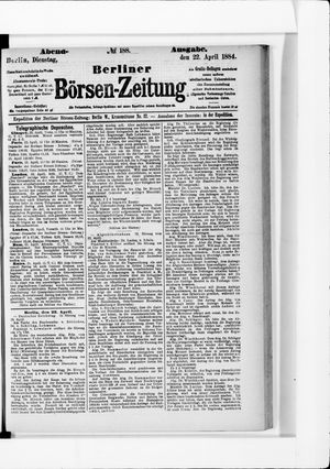 Berliner Börsen-Zeitung vom 22.04.1884