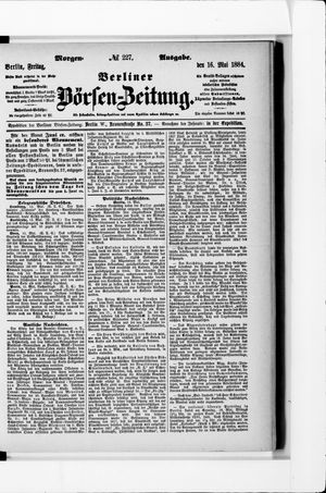 Berliner Börsen-Zeitung on May 16, 1884