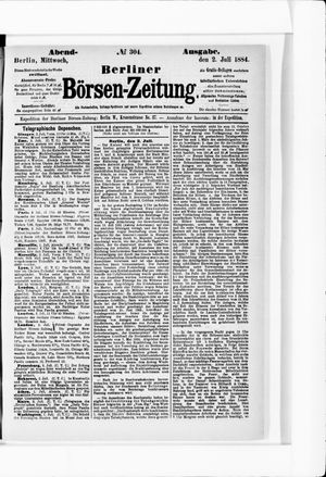 Berliner Börsen-Zeitung on Jul 2, 1884