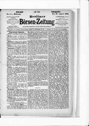 Berliner Börsen-Zeitung on Aug 13, 1884