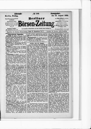 Berliner Börsen-Zeitung on Aug 15, 1884
