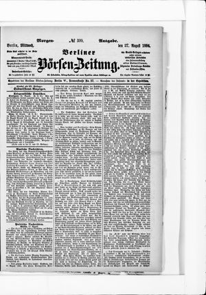 Berliner Börsen-Zeitung on Aug 27, 1884