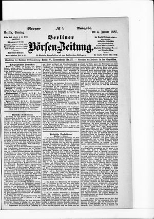 Berliner Börsen-Zeitung vom 04.01.1885
