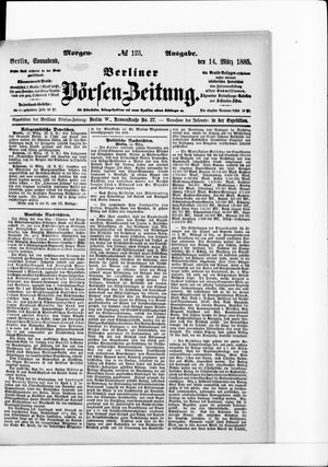 Berliner Börsen-Zeitung on Mar 14, 1885