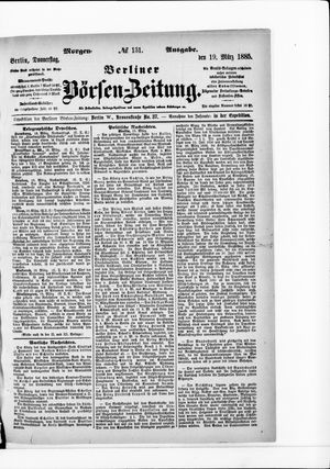 Berliner Börsen-Zeitung vom 19.03.1885
