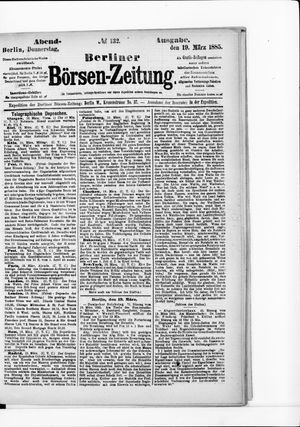 Berliner Börsen-Zeitung vom 19.03.1885