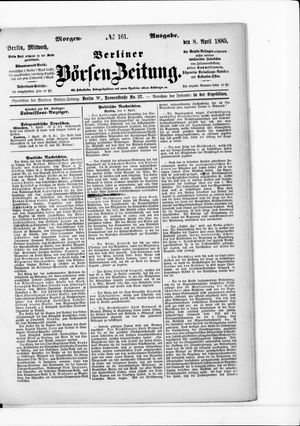 Berliner Börsen-Zeitung vom 08.04.1885