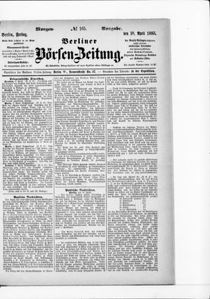 Berliner Börsen-Zeitung on Apr 10, 1885