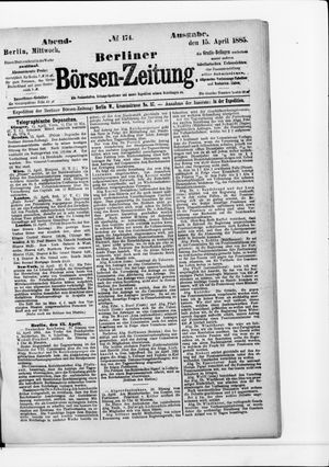 Berliner Börsen-Zeitung vom 15.04.1885