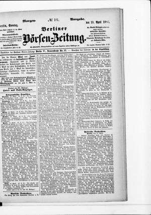 Berliner Börsen-Zeitung on Apr 19, 1885