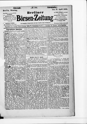 Berliner Börsen-Zeitung vom 21.04.1885
