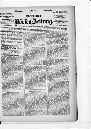 Berliner Börsen-Zeitung vom 26.04.1885