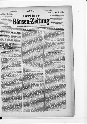 Berliner Börsen-Zeitung vom 27.04.1885
