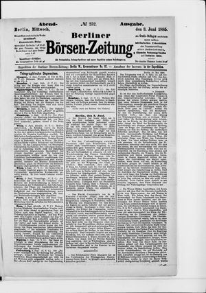 Berliner Börsen-Zeitung on Jun 3, 1885