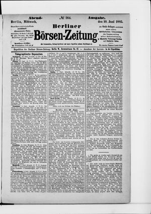 Berliner Börsen-Zeitung on Jun 10, 1885