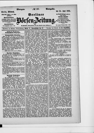 Berliner Börsen-Zeitung on Jun 24, 1885