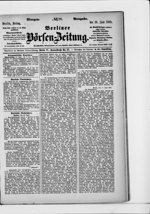 Berliner Börsen-Zeitung vom 26.06.1885