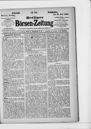 Berliner Börsen-Zeitung vom 26.06.1885