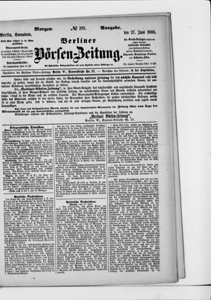 Berliner Börsen-Zeitung on Jun 27, 1885