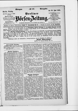 Berliner Börsen-Zeitung vom 30.06.1885