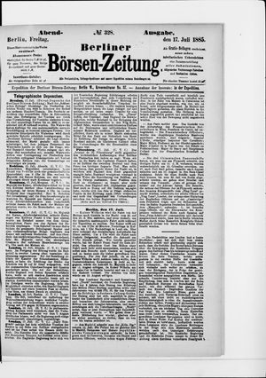 Berliner Börsen-Zeitung on Jul 17, 1885