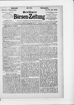 Berliner Börsen-Zeitung vom 30.07.1885