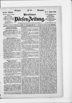 Berliner Börsen-Zeitung vom 05.08.1885