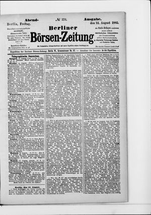 Berliner Börsen-Zeitung on Aug 14, 1885